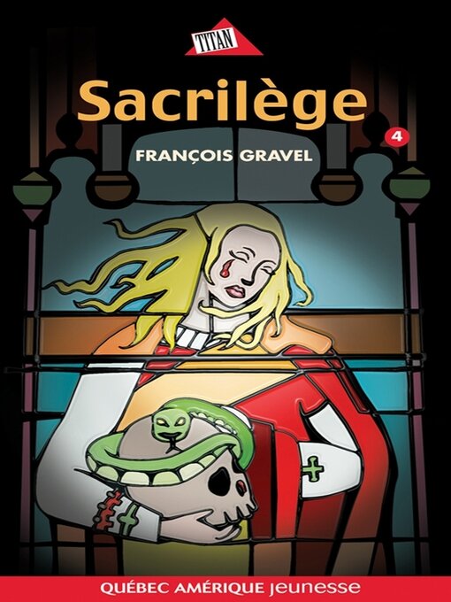 Title details for Sauvage 04--Sacrilège by François Gravel - Available